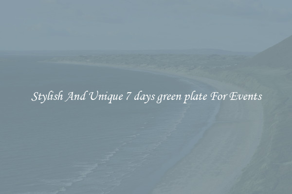 Stylish And Unique 7 days green plate For Events