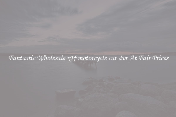 Fantastic Wholesale x1f motorcycle car dvr At Fair Prices