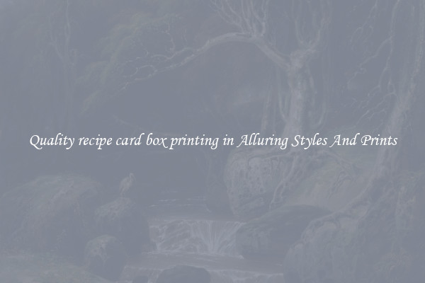 Quality recipe card box printing in Alluring Styles And Prints