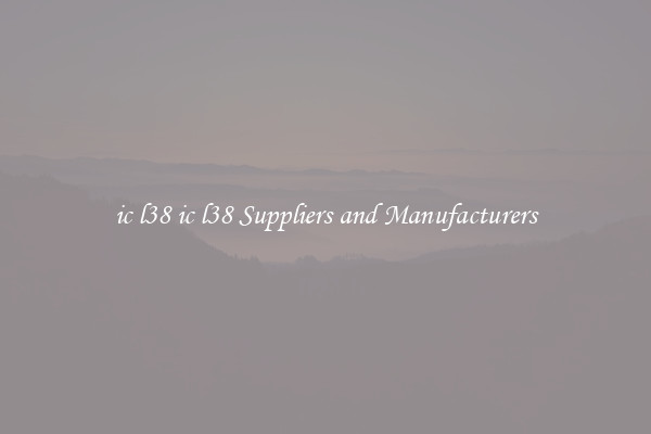 ic l38 ic l38 Suppliers and Manufacturers
