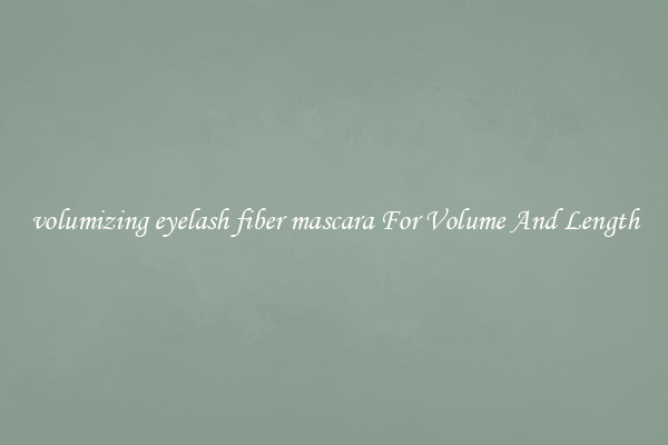 volumizing eyelash fiber mascara For Volume And Length
