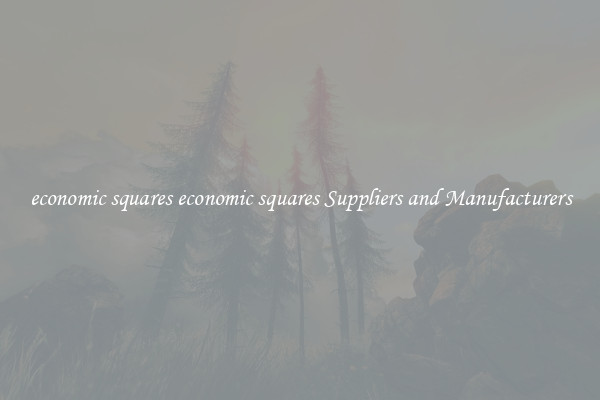 economic squares economic squares Suppliers and Manufacturers